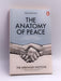 The Anatomy of Peace - Arbinger Institute Staff; 