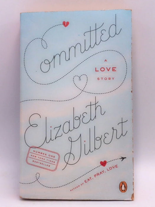 Committed - Elizabeth Gilbert; 