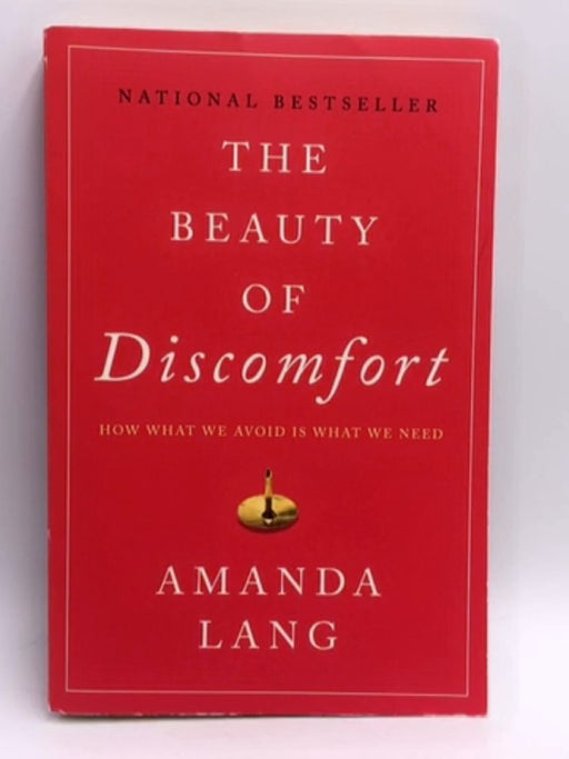 The Beauty of Discomfort - Amanda Lang; 
