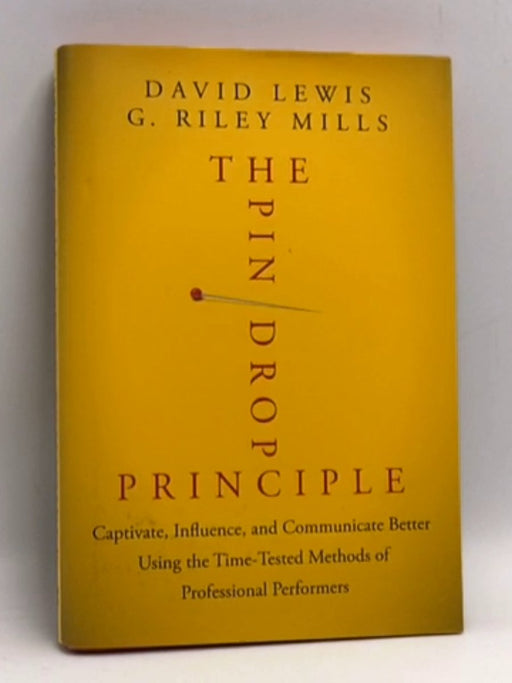 The Pin Drop Principle - David Lewis; G. Riley Mills; 