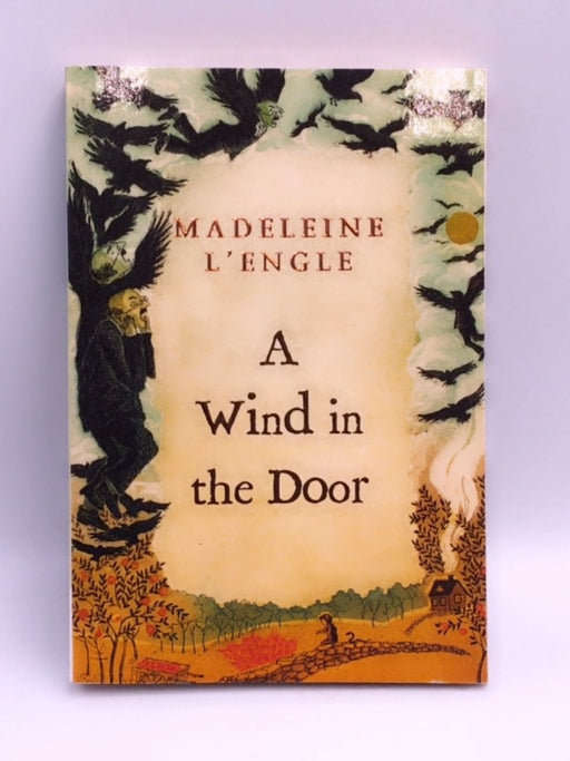 A Wind in the Door - Madeleine L'Engle; 
