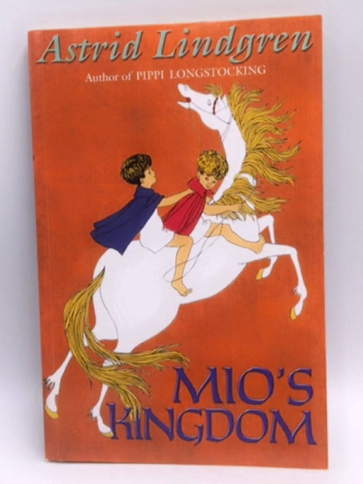 Mio's Kingdom - Astrid Lindgren; 