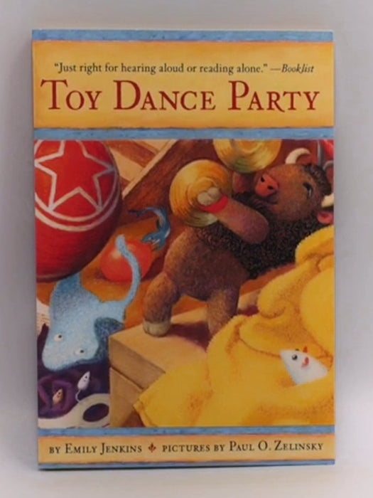 Toy Dance Party - Emily Jenkins; 