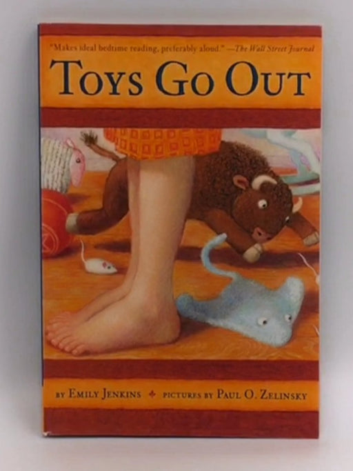 Toys Go Out - Emily Jenkins