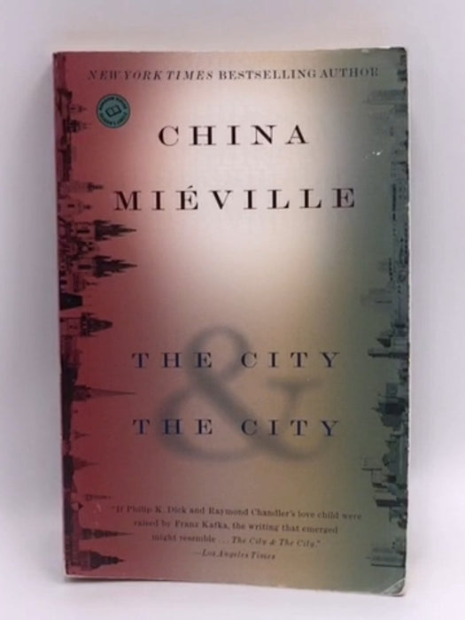 The City & The City - China Miéville; 