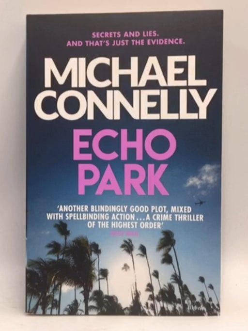 Echo Park - Michael Connelly; 