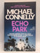 Echo Park - Michael Connelly; 