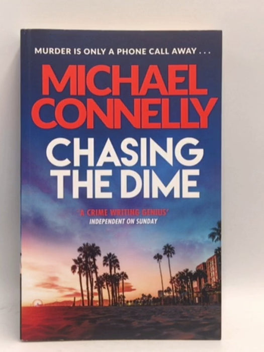 Chasing the Dime - Michael Connelly; 