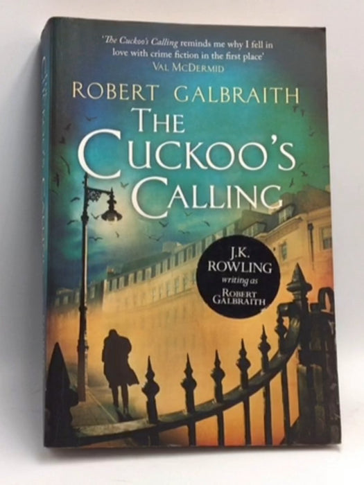 The Cuckoo's Calling - Robert Galbraith