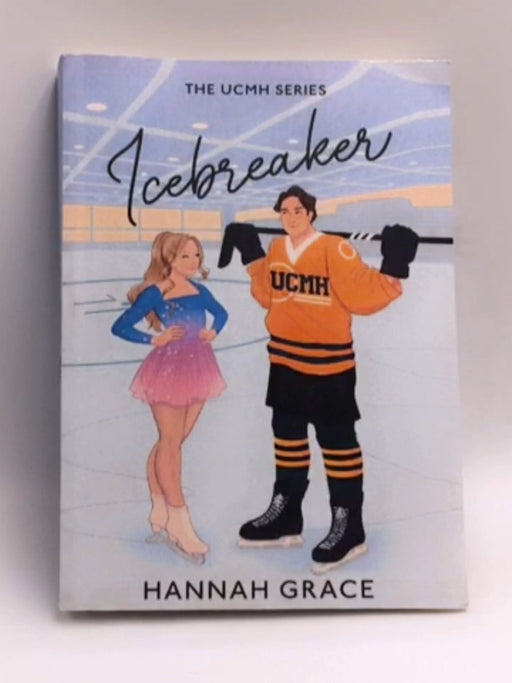 Icebreaker. Ediz. Italiana - Grace Hannah