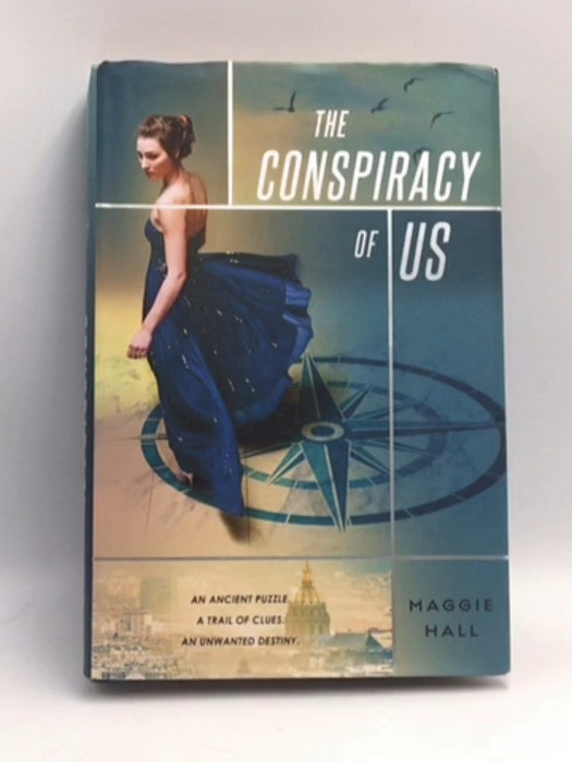 The Conspiracy of Us - Hardcover - Maggie Hall; 