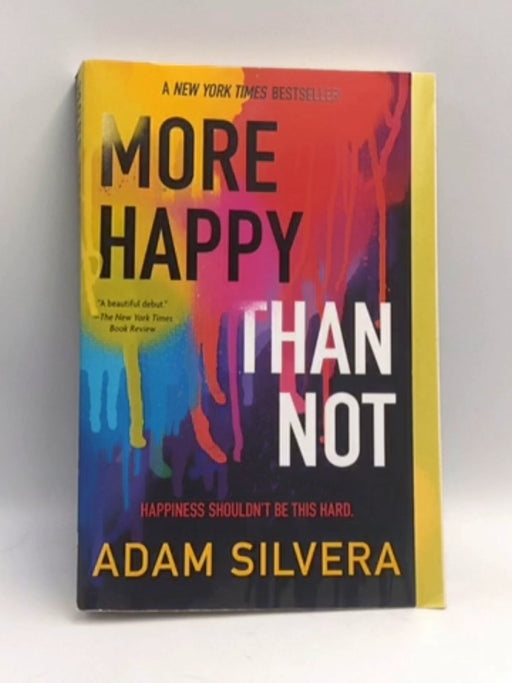 More Happy Than Not - Adam Silvera; 