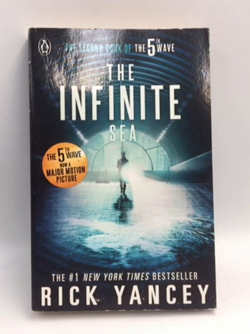 The 5th Wave: The Infinite Sea (Book 2) - Yancey, Rick; 