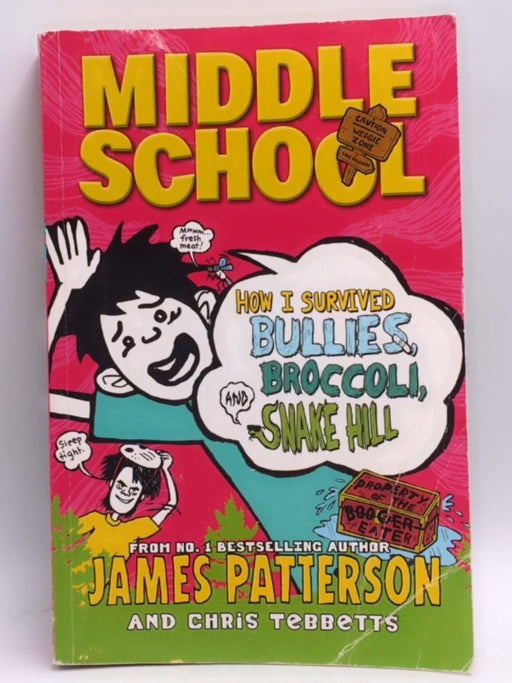 Middle School: How I Survived Bullies - James Patterson