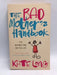 The Bad Mother's Handbook - Kate Long; 