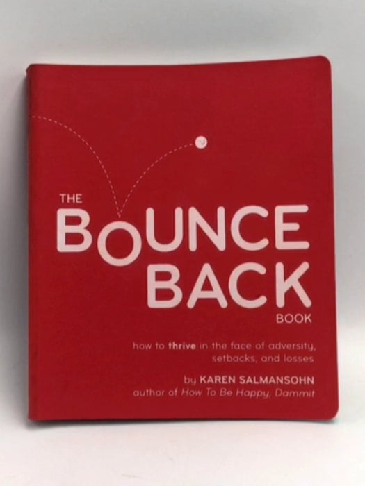 Bounce Back! - Karen Salmansohn; 