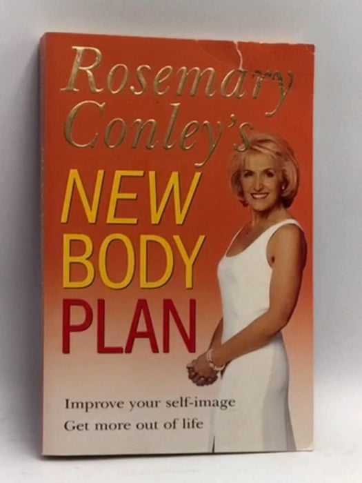 Rosemary Conley's New Body Plan - Rosemary Conley; 