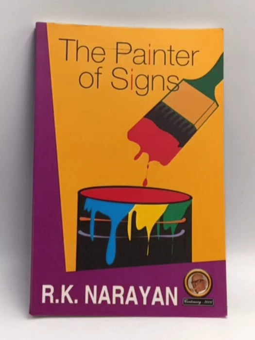 The Painter Of Signs - Rasipuram Krishnaswamy Narayan; 