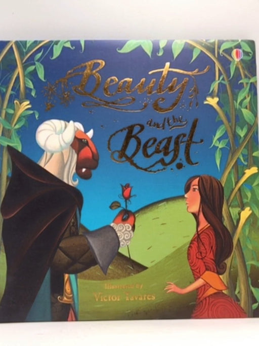 Beauty and the Beast - Louie Stowell; Victor Tavares; 