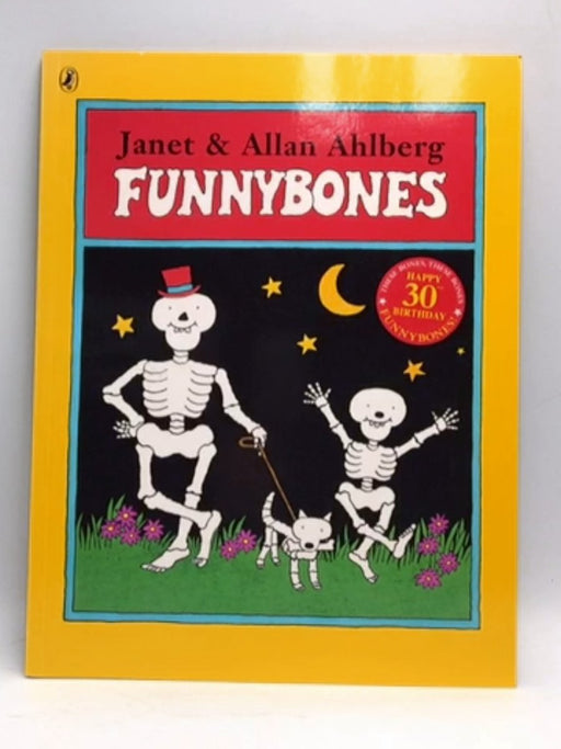 Funnybones - Allan Ahlberg; Janet Ahlberg; 
