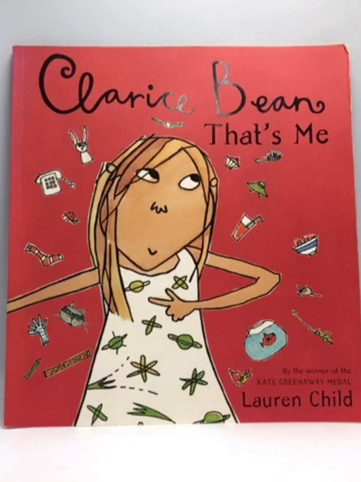 Clarice Bean, That's Me! - Lauren Child