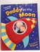 Daddy on the Moon - Cressida Cowell; Edward Eaves; 