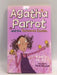 Agatha Parrot and the Thirteenth Chicken - Kjartan Poskitt; 