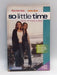 So Little Time : How to Train a Boy - Mary-Kate & Ashley Olsen