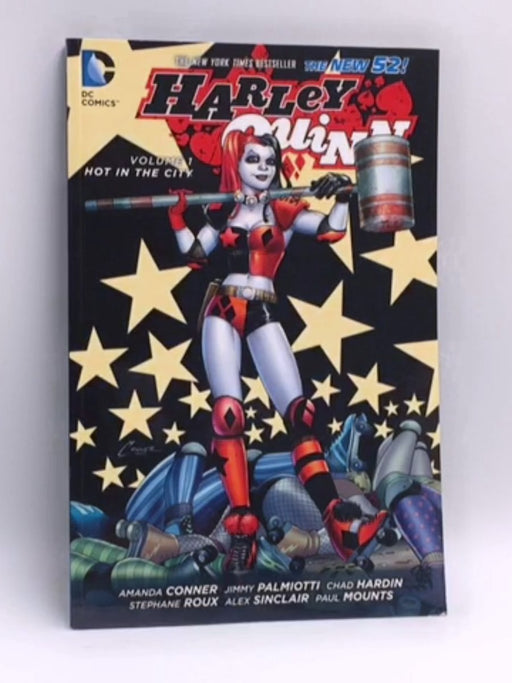 Harley Quinn Vol. 1: Hot in the City (The New 52) - Palmiotti, Jimmy; 