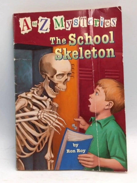 A to Z Mysteries: The School Skeleton - Ron Roy; 