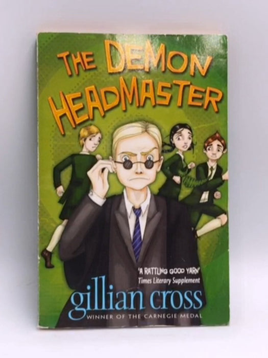 The Demon Headmaster - Gillian Cross; 