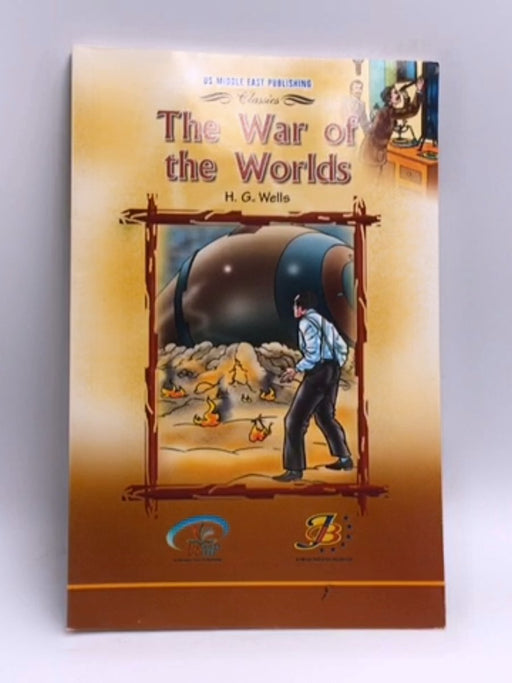 The War of the Worlds - H.G Wells