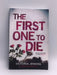 The First One to Die - Victoria Jenkins; 