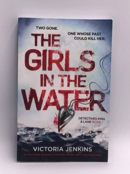 The Girls in the Water - Victoria Jenkins; 