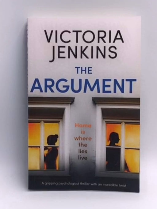 The Argument:  - Victoria Jenkins; 