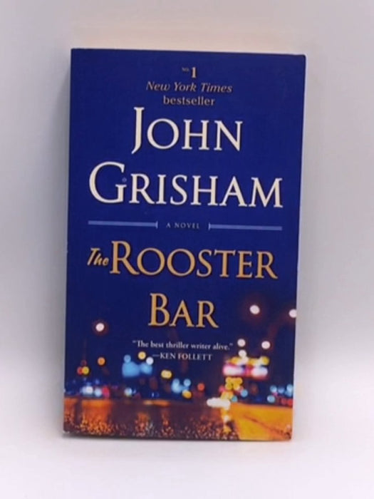 The Rooster Bar - John Grisham; 