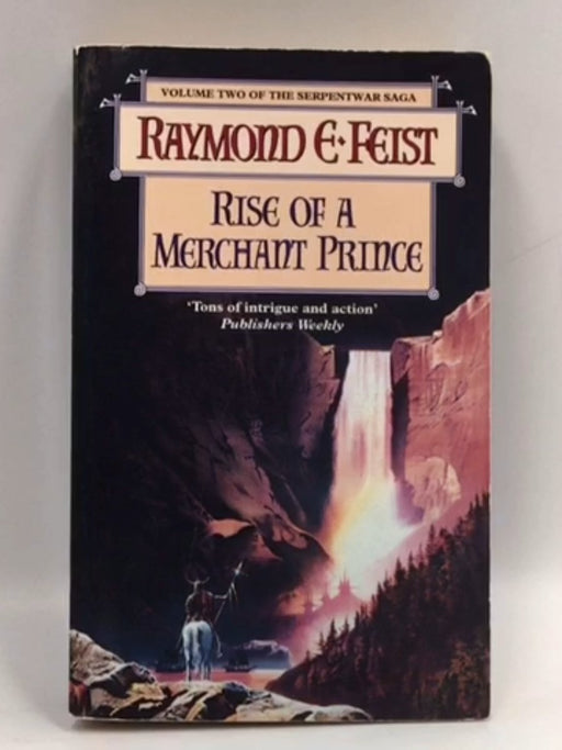 Rise of a Merchant Prince - Raymond E. Feist; 