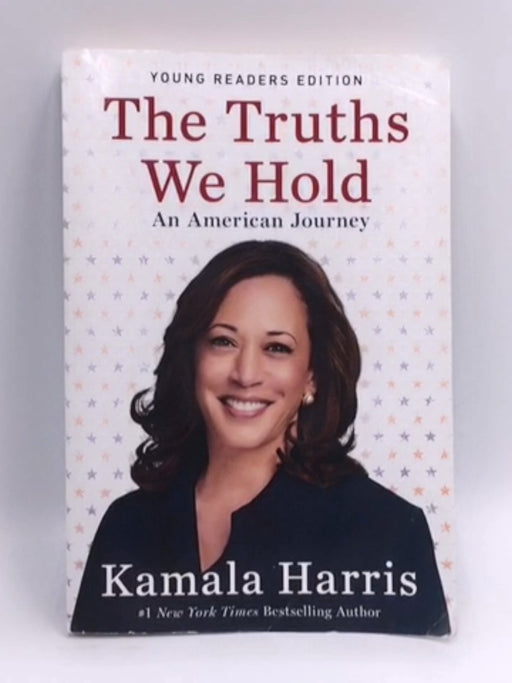 The Truths We Hold - Kamala Harris; 