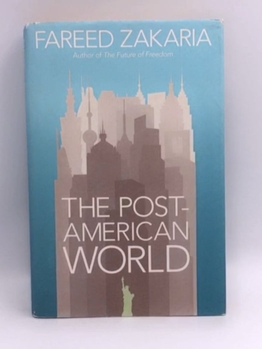 The Post-American World - Fareed Zakaria; 