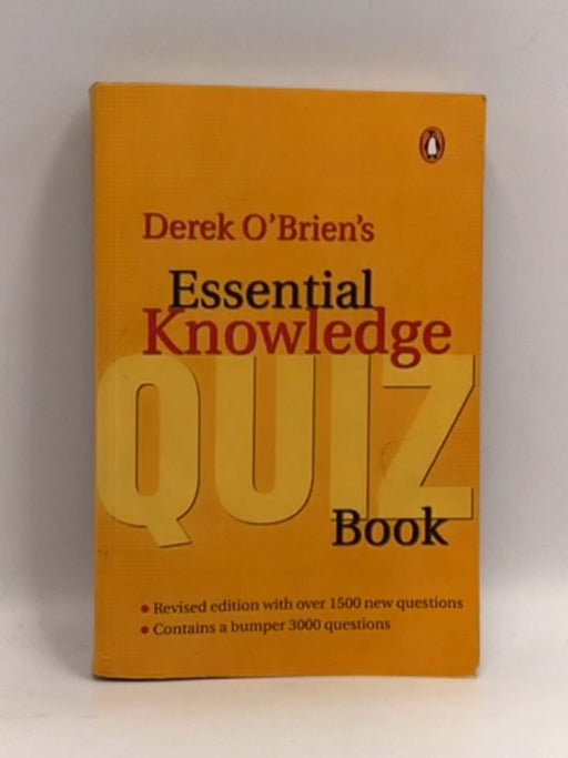 Essential Knowledge Quiz Book - Derek O'Brien; 