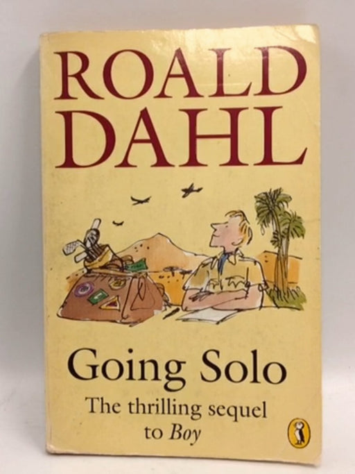 Going Solo - Roald Dahl; 