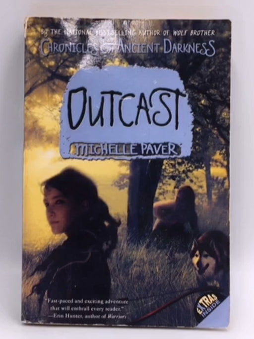 Chronicles of Ancient Darkness #4: Outcast - Michelle Paver; 