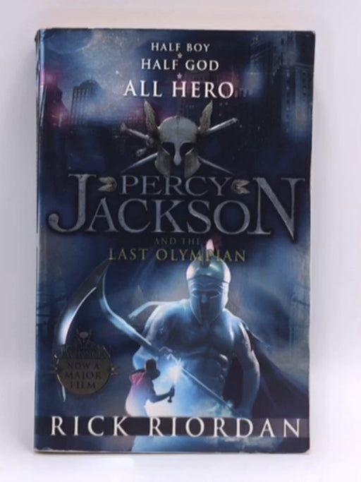 Percy Jackson and the Last Olympian - Rick Riordan; 