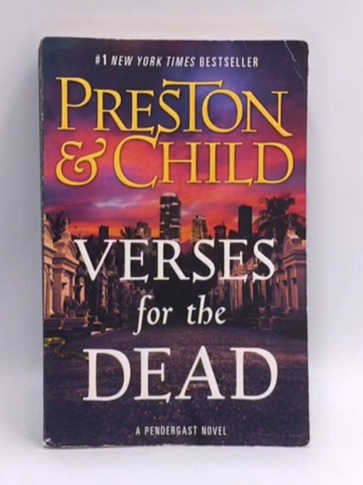 Verses for the Dead - Douglas Preston; Lincoln Child; 