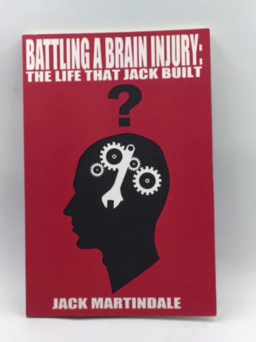 Battling a Brain Injury - Jack Martindale; 