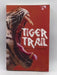 Tiger Trail - Flower (RIP), Avril; 