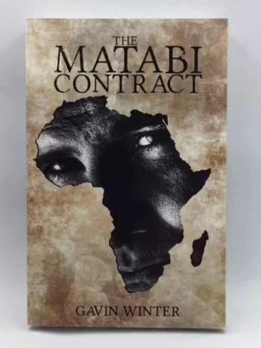 The Matabi Contract - Winter, Gavin; 