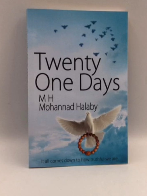 Twenty-One Days - Mohannad Halaby; 