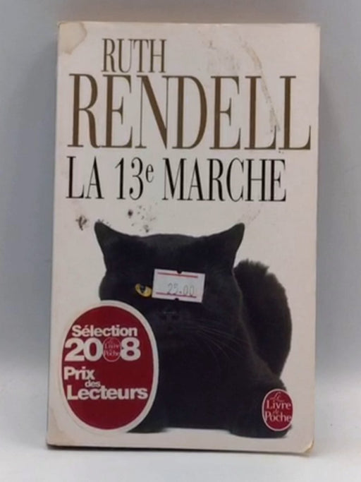 La Treizieme Marche - Ruth Rendell; 