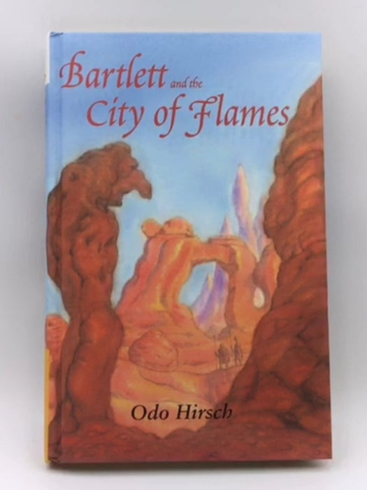 Bartlett and the City of Flames- Hardcover Online Book Store – Bookends